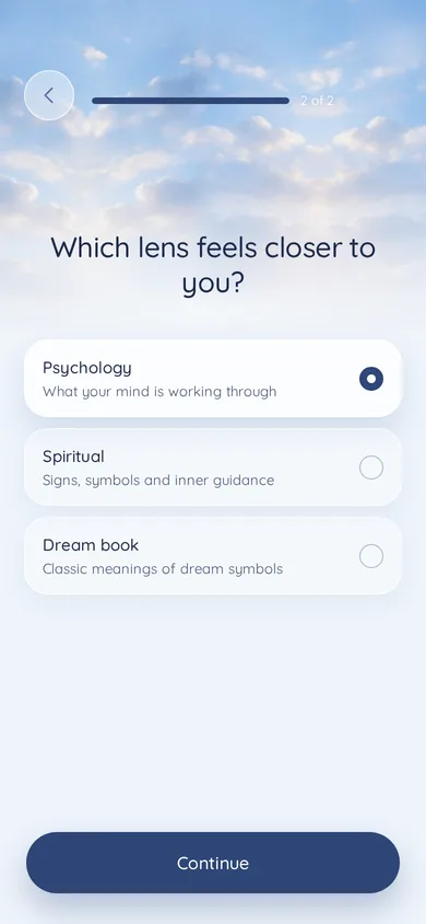 Dreamer screen: Choose your lens